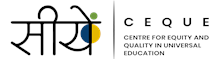 Centre for Equity and Quality in Universal Education (CEQUE)